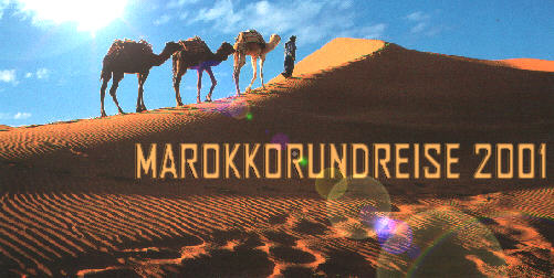 MAROKKORUNDREISE 2001